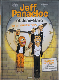 Image produit du BD JEFF PANACLOC ET JEAN MARC Les voyageurs du temps (TOME 1)